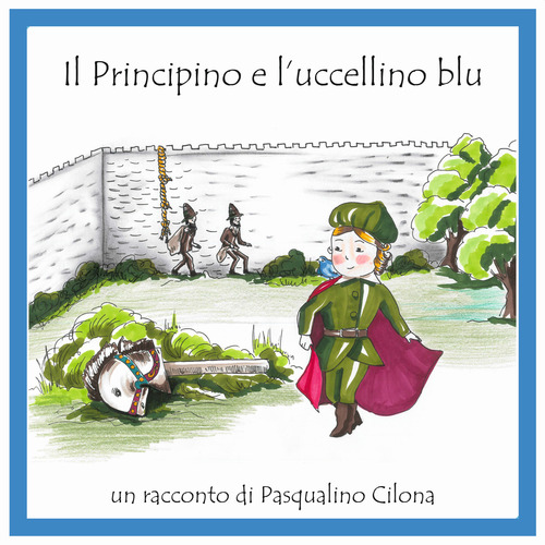 Il Principino e l'uccellino blu