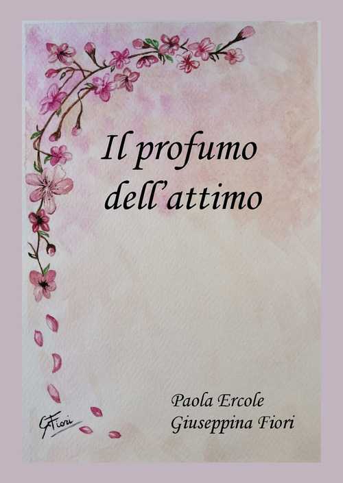 Il profumo dell'attimo