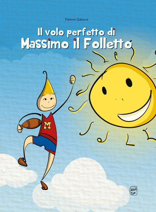 Il volo perfetto di Massimo il folletto