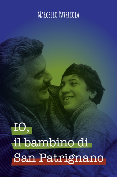 IO, il bambino di San Patrignano