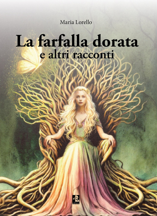 La farfalla dorata e altri racconti