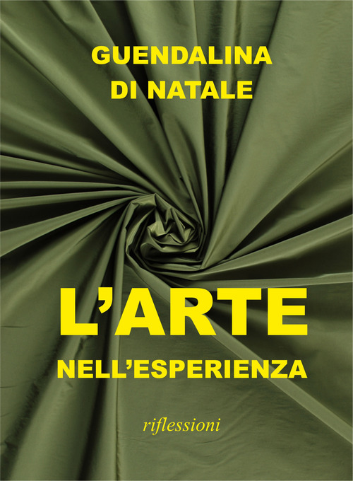 L'arte nell'esperienza. Riflessioni