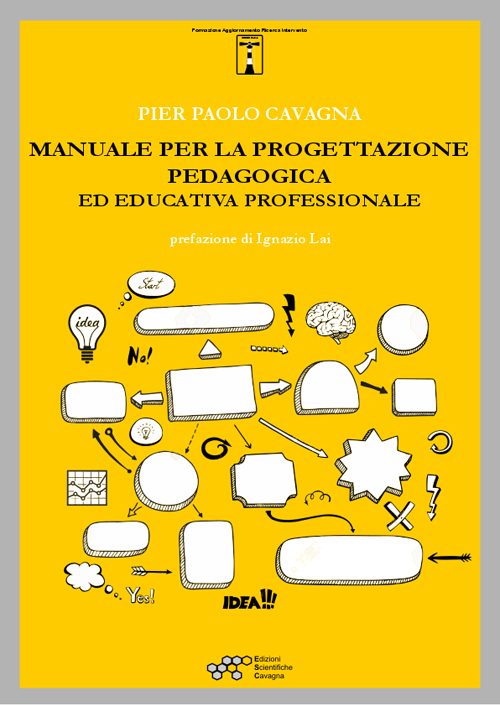 Manuale per la progettazione pedagogica ed educativa professionale