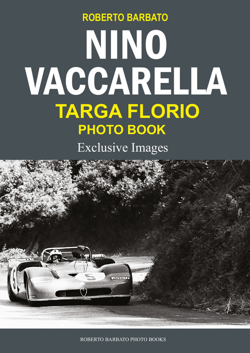 Nino Vaccarella. Targa florio photo book