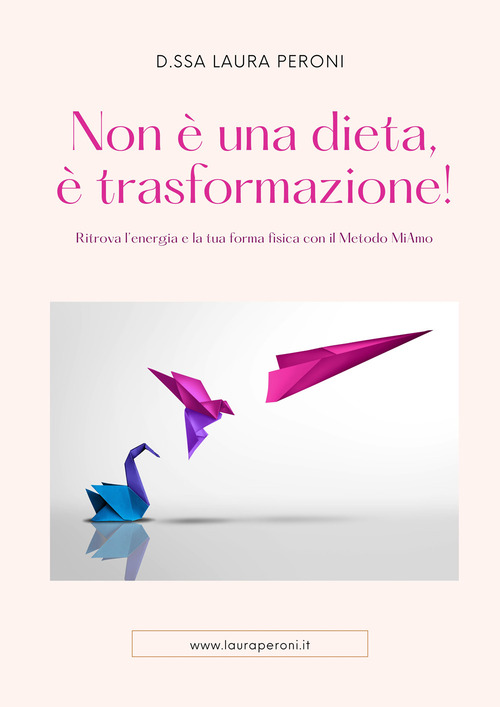 Non è una dieta, è trasformazione! Ritrova l'energia e la tua forma fisica con il Metodo MiAmo