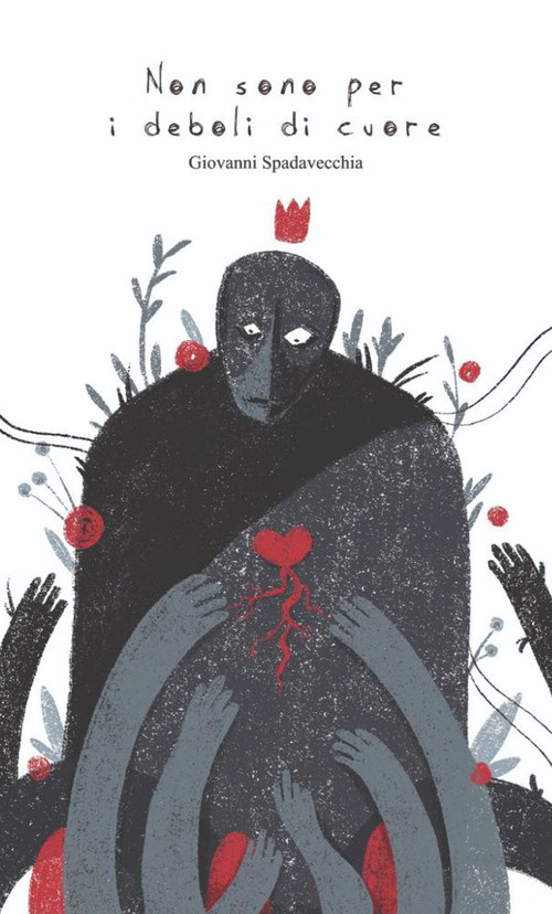 Non sono per i deboli di cuore