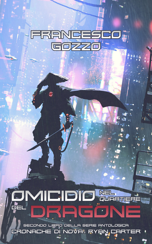 Omicidio nel Quartiere del Dragone