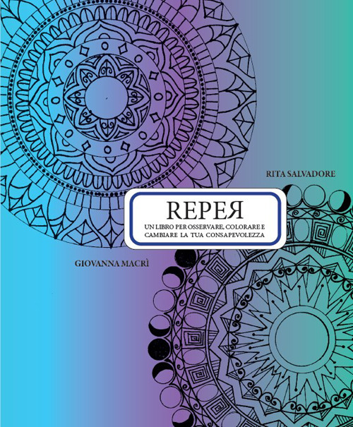 Reper. Osserva colora cambia