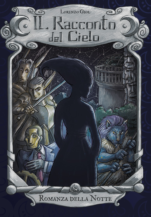 Romanza della notte. Il racconto del cielo