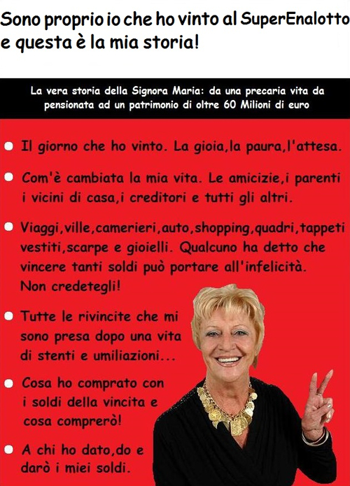 Sono proprio io che ho vinto al SuperEnalotto e questa &egrave; la mia storia!