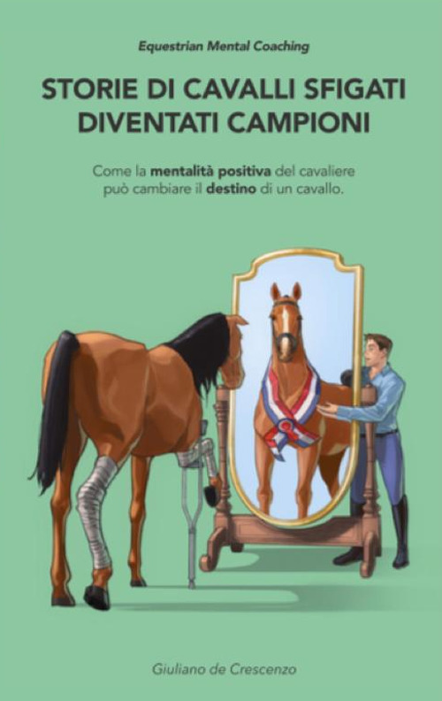 Storie di cavalli sfigati diventati campioni