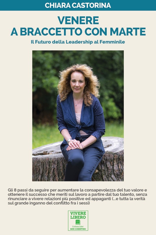 Venere a braccetto con Marte. Il futuro della leadership al femminile