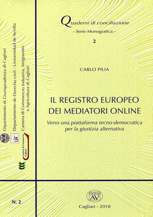 Il registro europeo dei mediatori online. Verso una piattaforma tecno-democratica per la giustizia alternativa