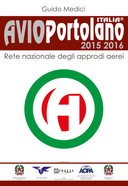 Avioportolano Italia 2015-2016. Rete nazionale degli approdi aerei