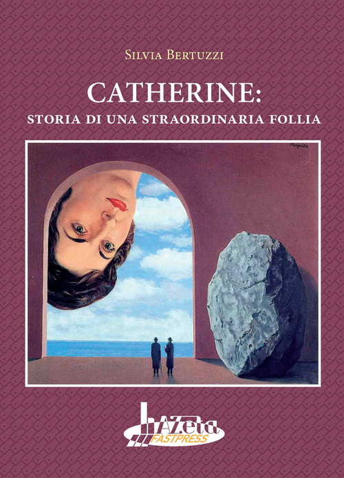 Catherine: storia di una straordinaria follia