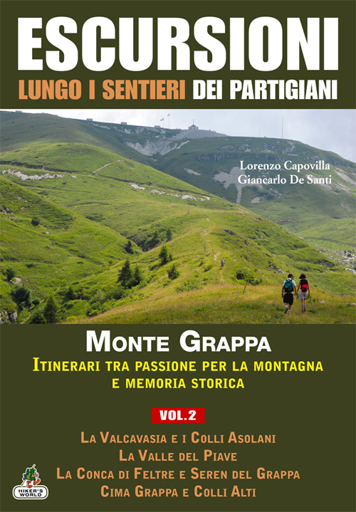 Escursioni lungo i sentieri dei partigiani