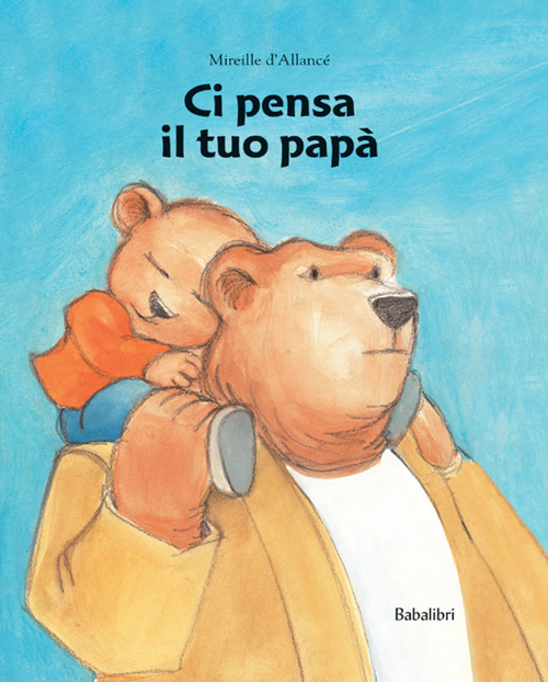 Ci pensa il tuo pap&agrave;