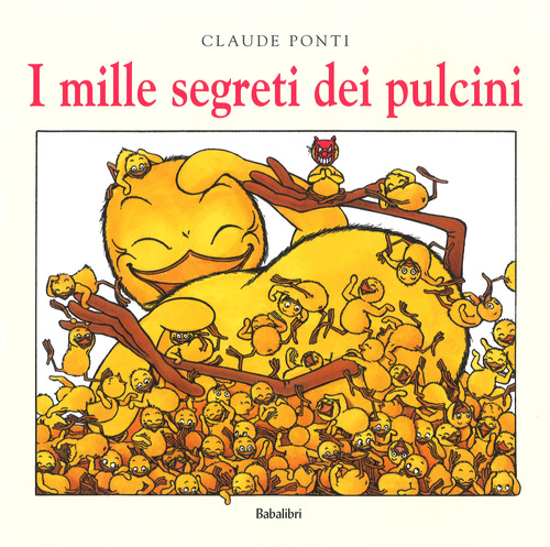 I mille segreti dei pulcini