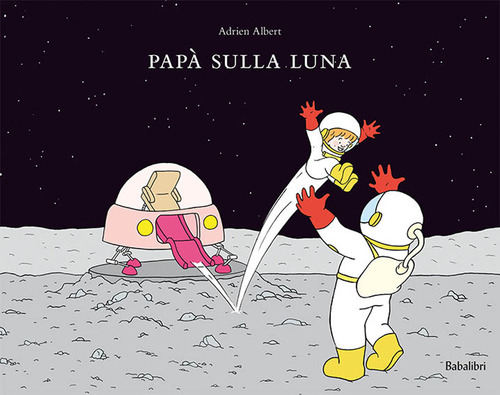 Pap&agrave; sulla luna
