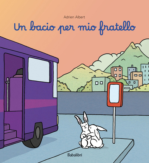 Un bacio per mio fratello