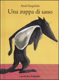 Una zuppa di sasso