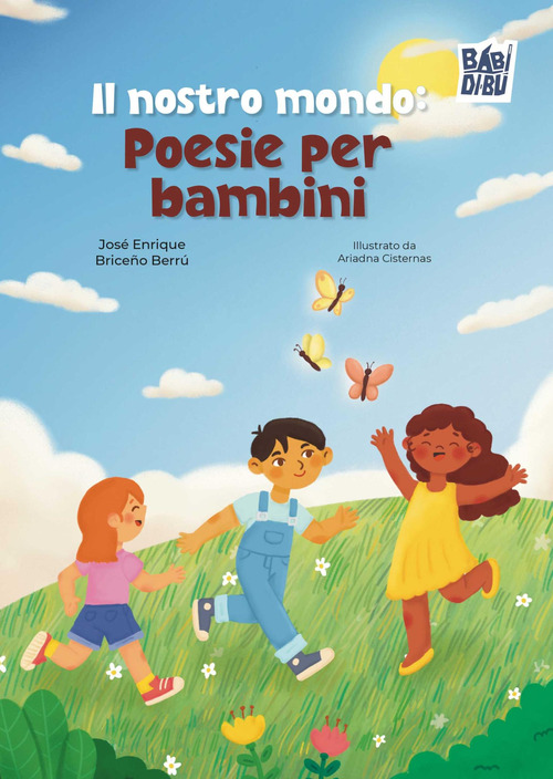 Il nostro mondo: poesie per bambini