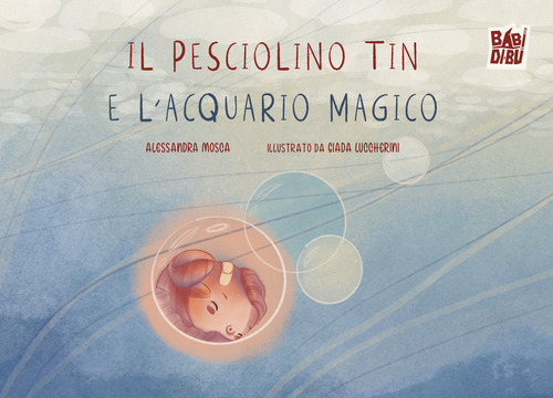 Il pesciolino Tin e l'acquario magico