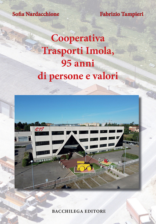 Cooperativa Trasporti Imola, 95 anni di persone e valori