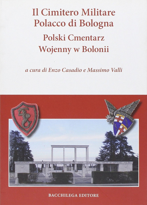 Il cimitero militare polacco di Bologna