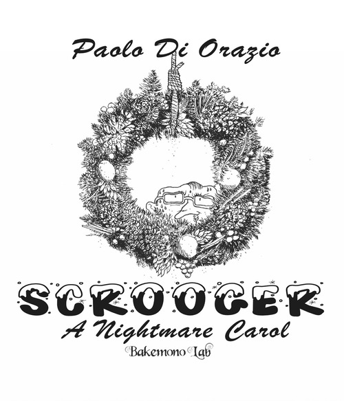 Scrooger. A Nightmare Carol