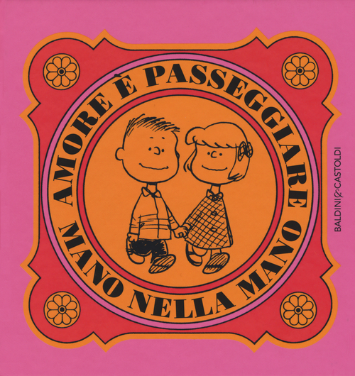 Amore &egrave; passeggiare mano nella mano