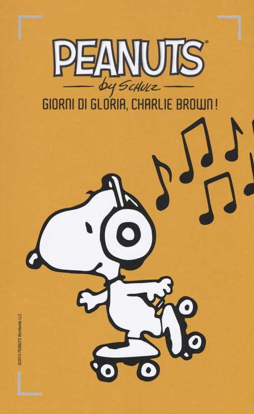 Giorni di gloria, Charlie Brown!