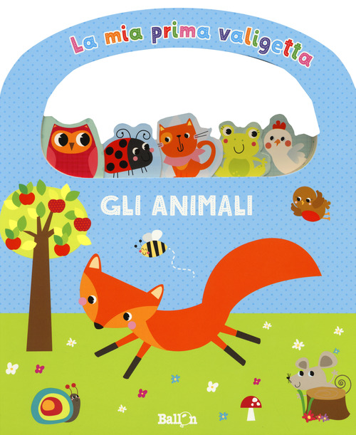 Gli animali. La mia prima valigetta