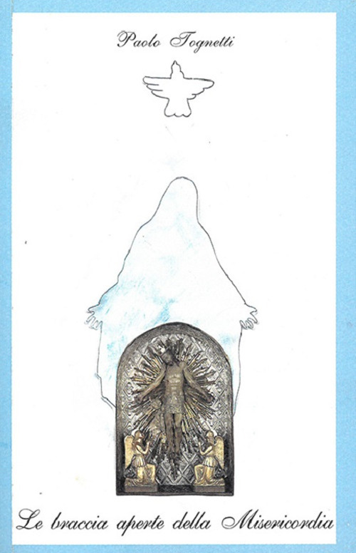 Le braccia aperte della Misericordia