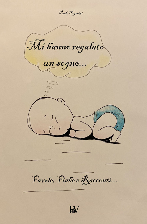 Mi hanno regalto un sogno