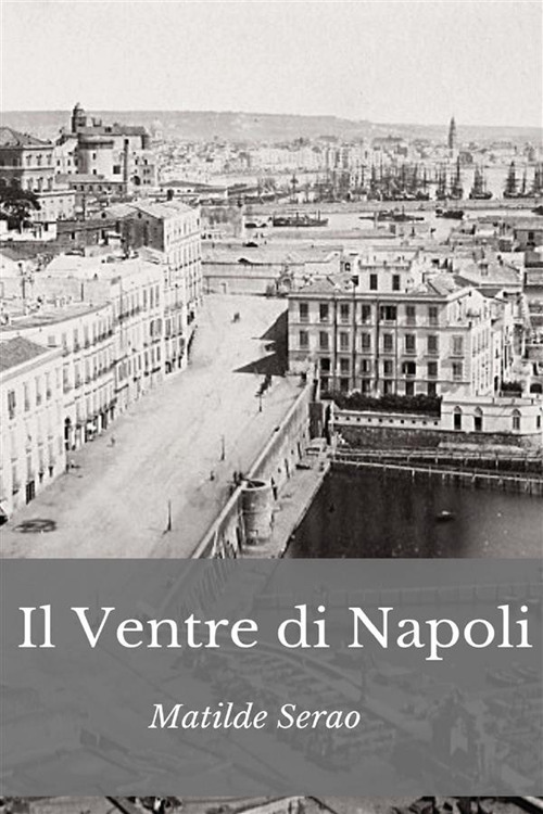 Il ventre di Napoli