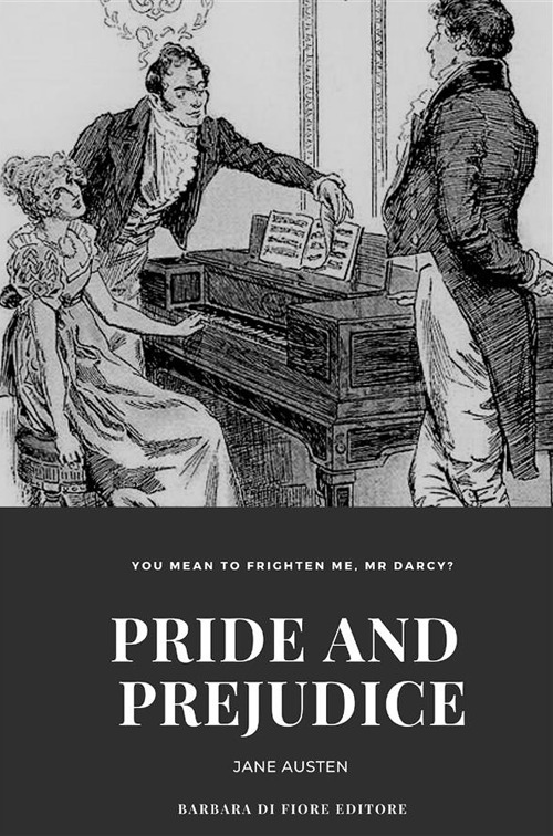 Pride and prejudice