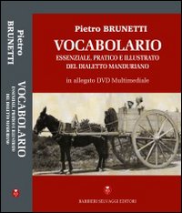 Vocabolario essenziale, pratico e illusrato del dialetto manduriano