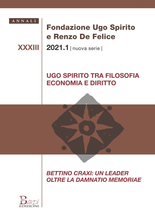 Annali Fondazione Ugo Spirito e Renzo De Felice. Nuova serie