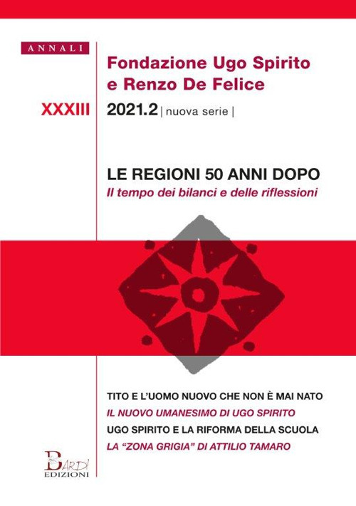 Annali Fondazione Ugo Spirito e Renzo De Felice. Nuova serie