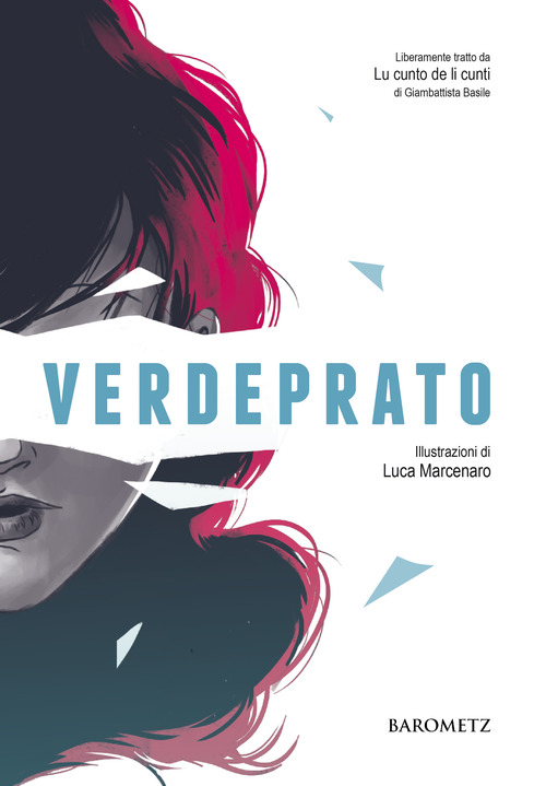 Verdeprato. Liberamente tratto da «Lu cunto de li cunti»