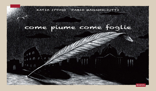 Come piume come foglie