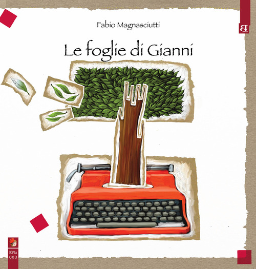 Le foglie di Gianni