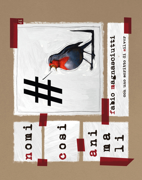 Nomi cos&igrave; animali