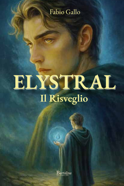 Elystral. Il risveglio