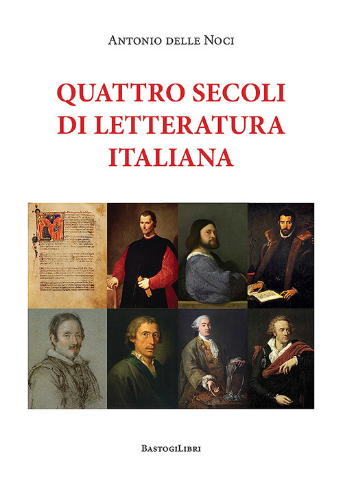 Quattro secoli di letteratura italiana