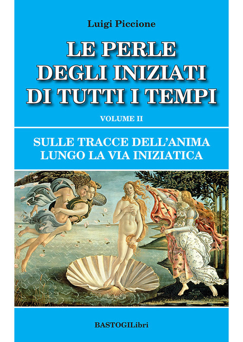 Sulle tracce dell'anima lungo la Via Iniziatica