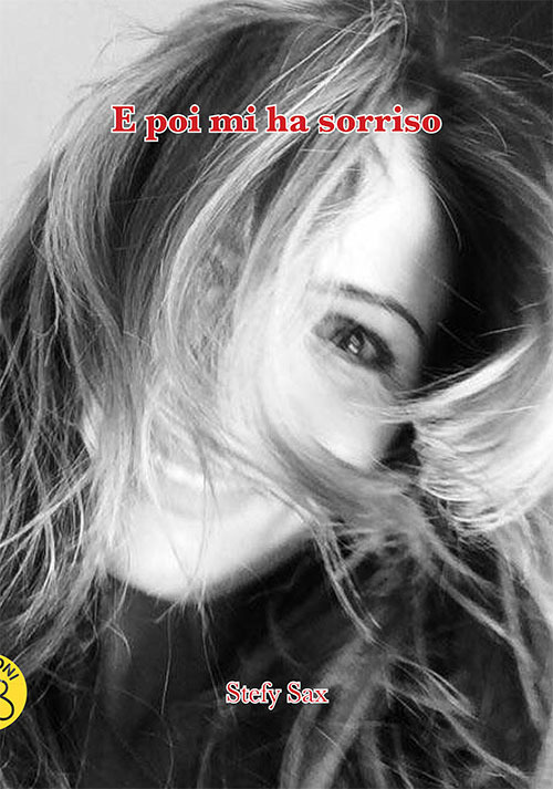 E poi mi ha sorriso