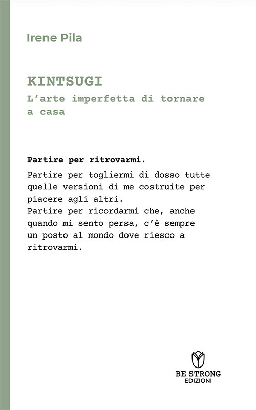 Kintsugi. L'arte imperfetta di tornare a casa