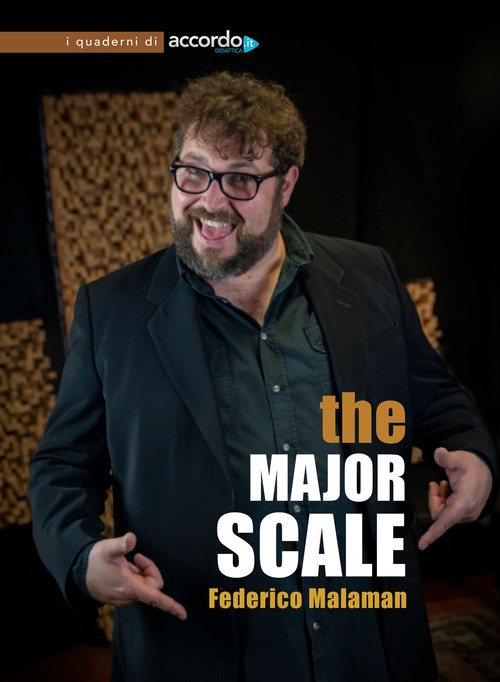 The major scale. Ediz. italiana e inglese